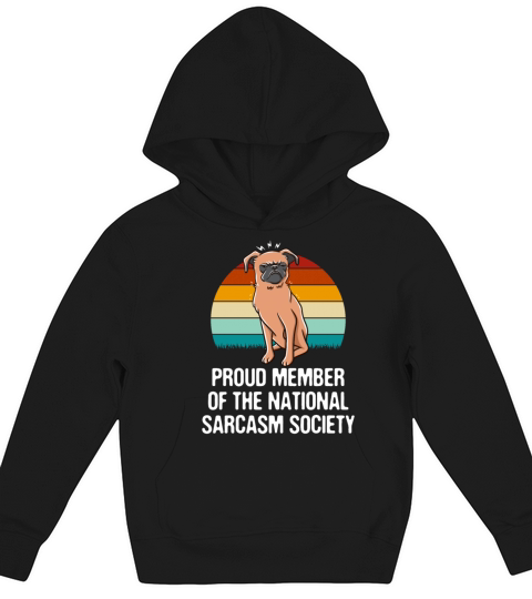 Proud Member of the National Sarcasm Society Funny Kids Hoodie