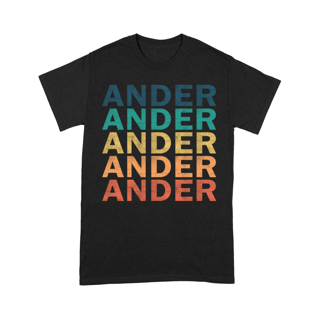 Ander Name T Shirt - Ander Vintage Retro Name Gift Premium T-shirt