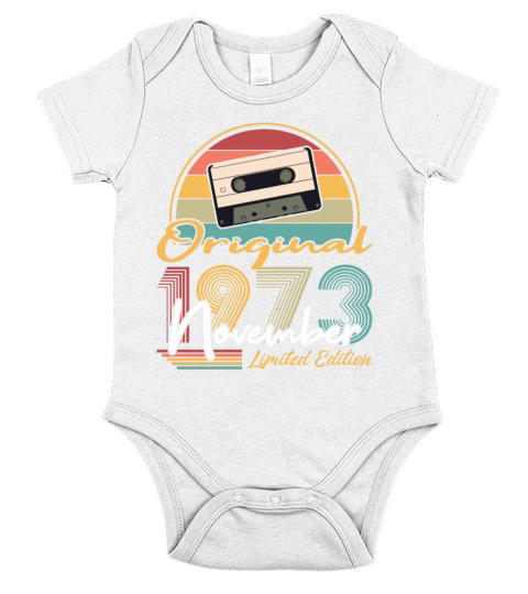 50th birthday november 1973 original 1973 Short Sleeve Baby One-Piece