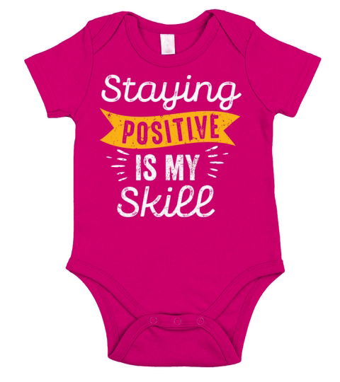 Staying Positive Is My Skill Short Sleeve Baby One-Piece