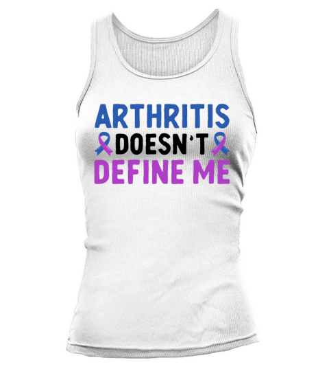 Arthritis Doesnt Define Me Rheumatoid Arthritis Tank top Woman
