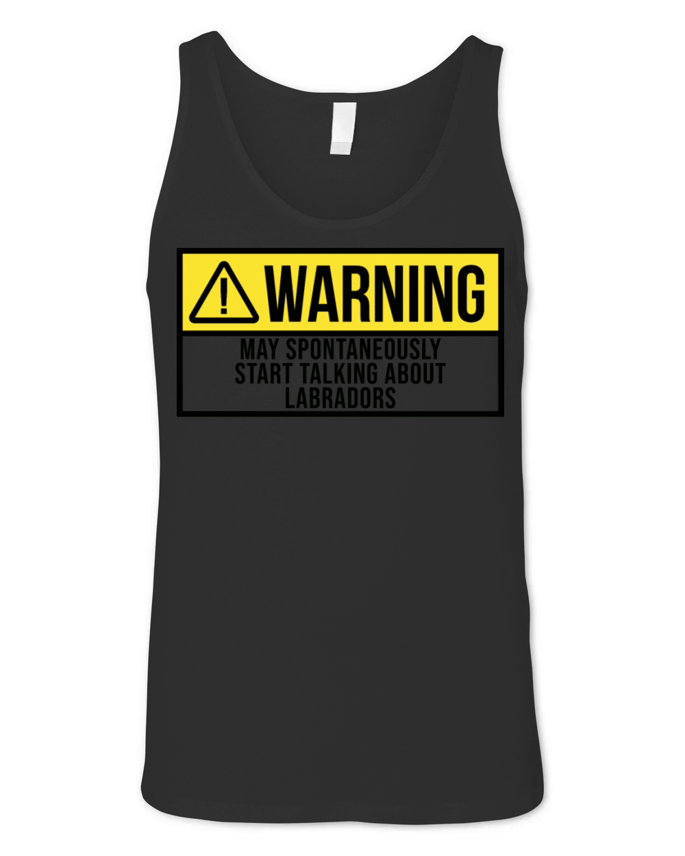 May Spontaneously Start Talking About Labradors Unisex Jersey Tank