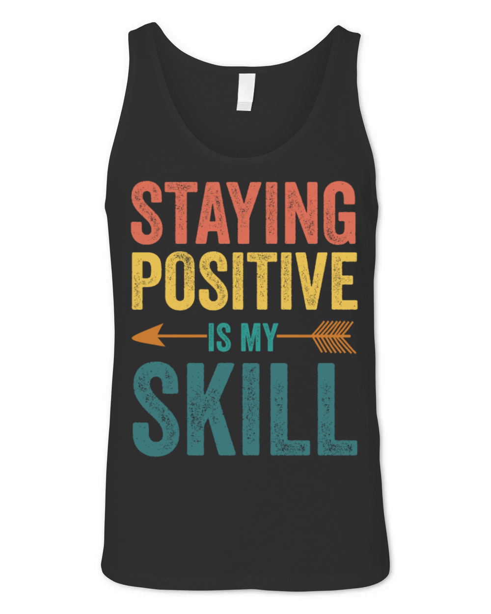 Staying Positive Is My Skill Unisex Jersey Tank