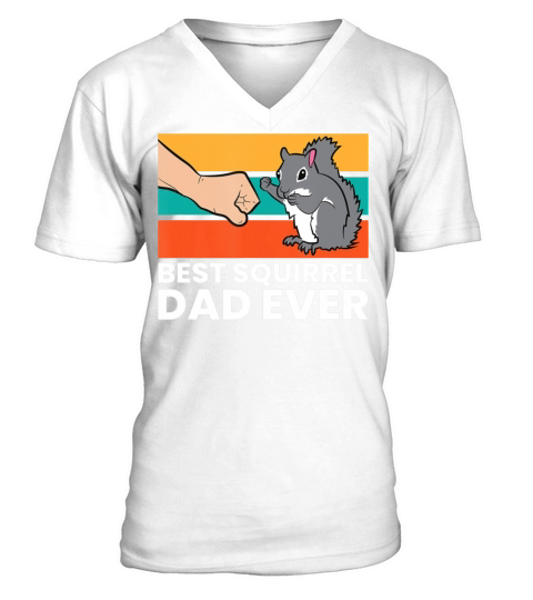 Best Squirrel Dad Ever Vintage Squirrel V-Neck T-shirt