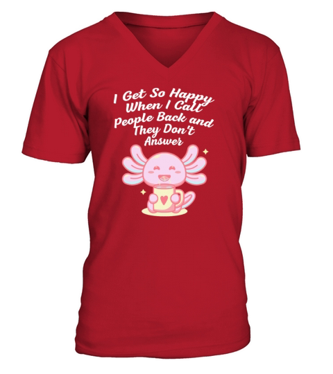 Happiness I Call and No One Answers Introvert Funn V-Neck T-shirt