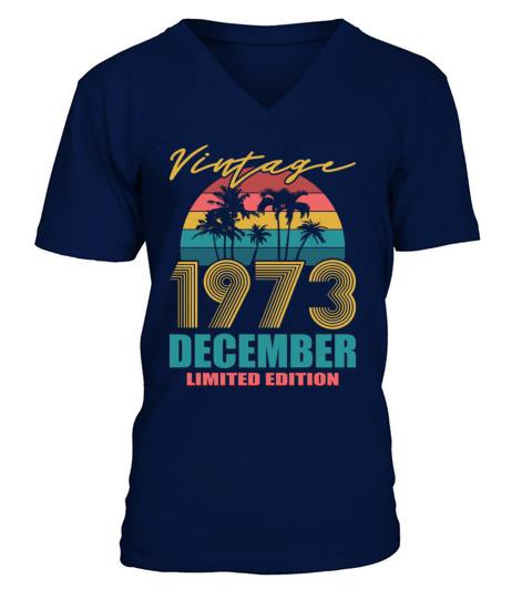 Vintage December 1973 Limited Edition V-Neck T-shirt