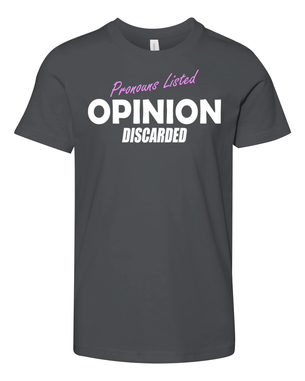Pronouns Listed Opinion Discarded Youth Unisex Jersey Tee