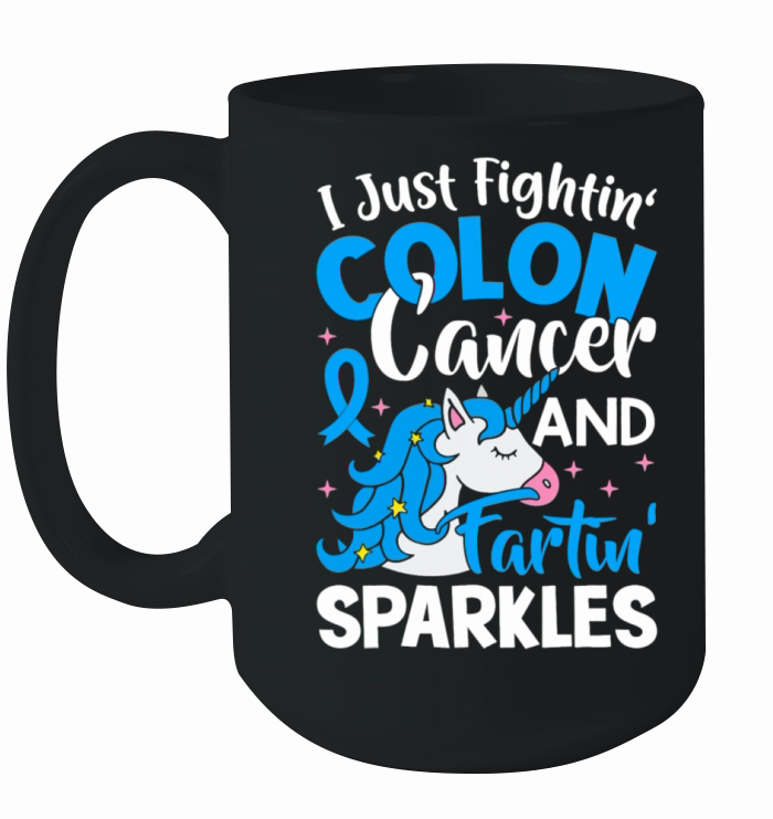 Funny Colon Cancer Fighter Fighting Unicorn Quote Ceramic Mug