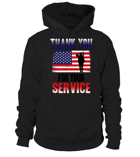 Veterans Day Thank You For Your Service Hoodie Unisex