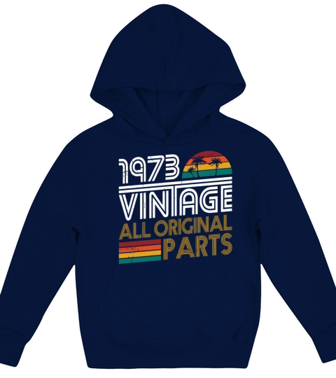 50th birthday vintage 1973 born in 1973 Kids Hoodie