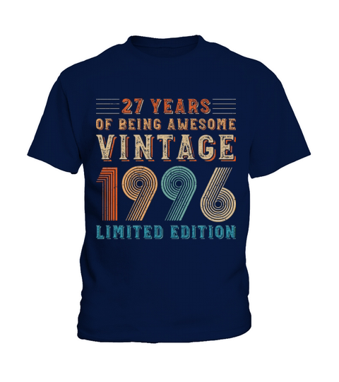27 years of being awesome vintage 1996 limited edi Kids T-Shirt