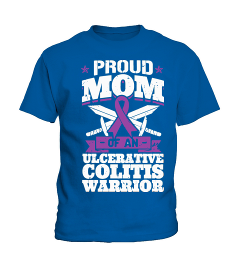 Proud Mom Of An Ulcerative Colitis Warrior Kids T-Shirt