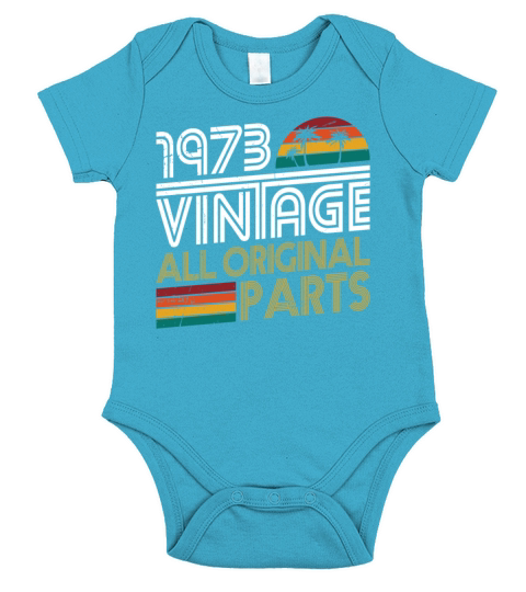 50th birthday vintage 1973 born in 1973 Short Sleeve Baby One-Piece