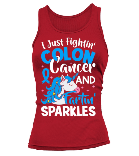 Funny Colon Cancer Fighter Fighting Unicorn Quote Tank top Woman
