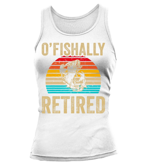 Retro Ofishally Retired Fishing Vintage Tank top Woman