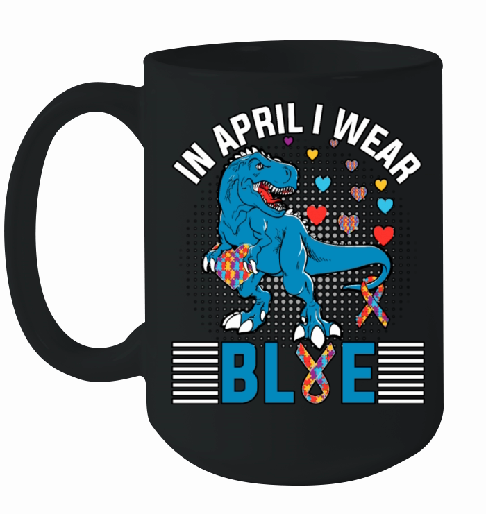 In April I Wear Blue Dinosaur Autism Ceramic Mug