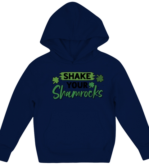 Funny Irish Saint Patricks Day Shake Your Kids Hoodie
