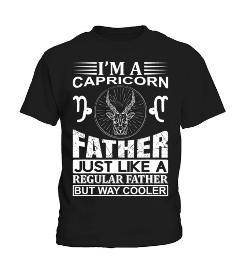im a Capricorn Father shirt funny Capricorn Kids T-Shirt