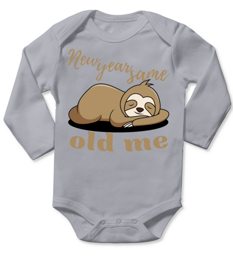 New Year Same Old Me Lazy Sloth Uglu Christmas Long Sleeve Baby One-Piece