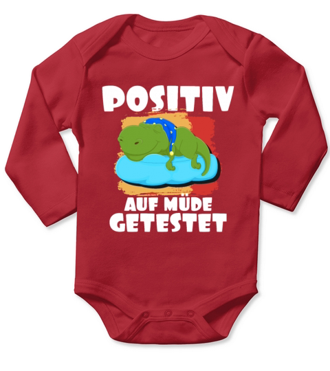 Tested Positive For Tired T Rex Long Sleeve Baby One-Piece