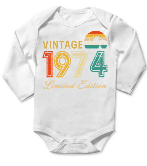 Vintage 1974 Limited Edition Made In 1974 Birthday Long Sleeve Baby One-Piece