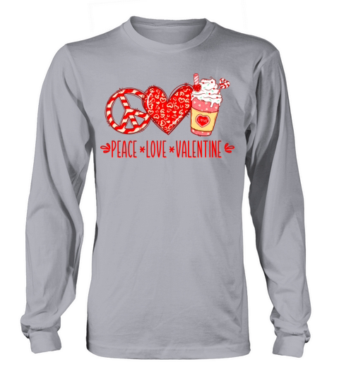 Peace Love Valentine Long sleeved Unisex