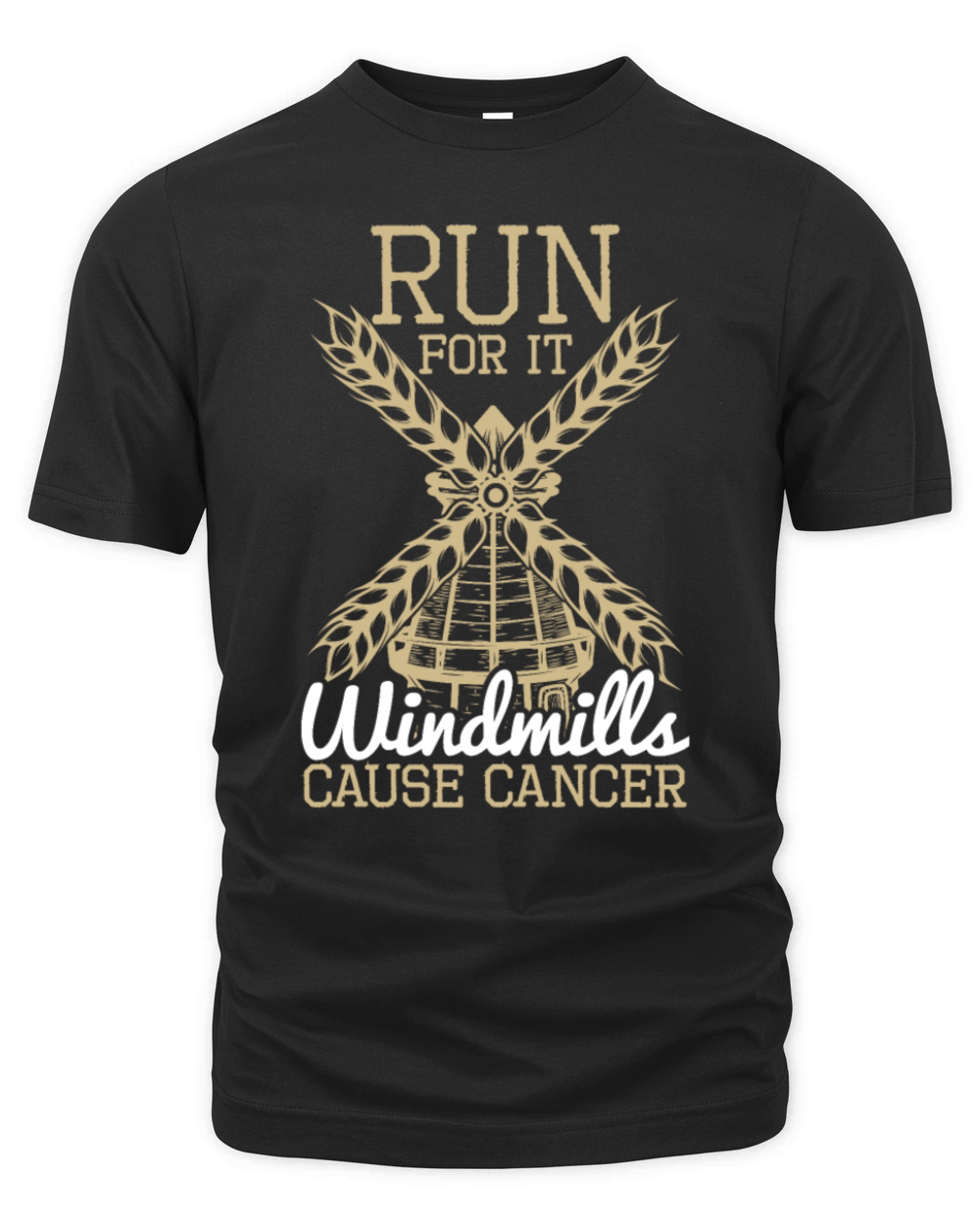 Run For Windmills Cause Cancer Organic Unisex T-shirt