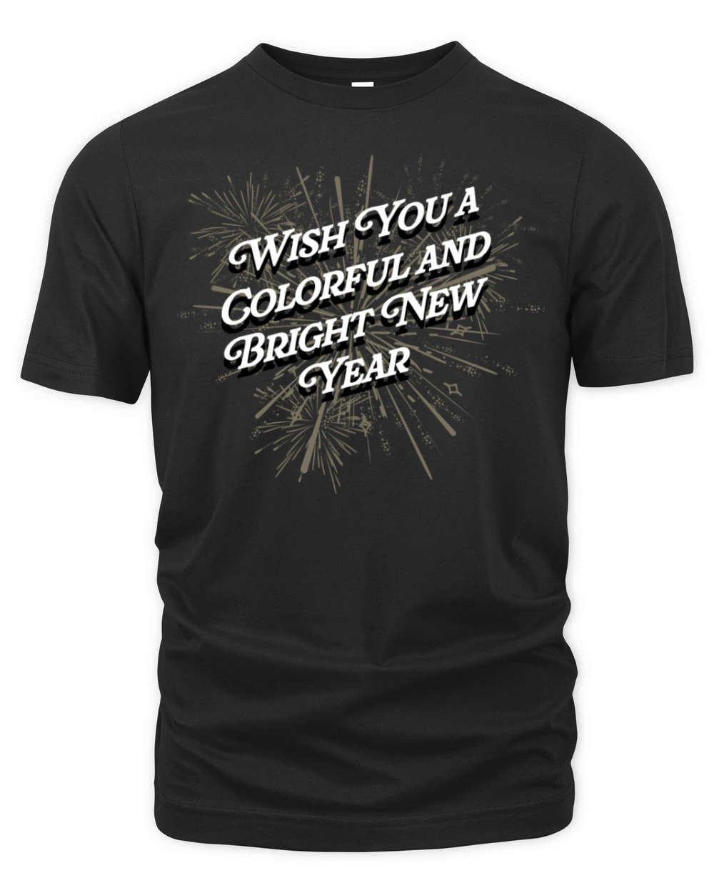 Wish You a Colorful and Bright New Year Positivity Organic Unisex T-shirt