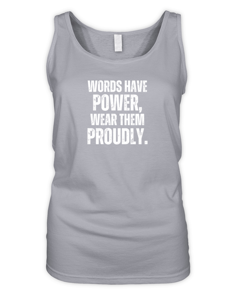 Words Have Power Wear Them Proudly Organic Women's Tank Top