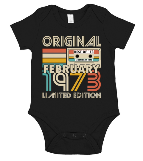 50th birthday february 1973 original 1973 Short Sleeve Baby One-Piece