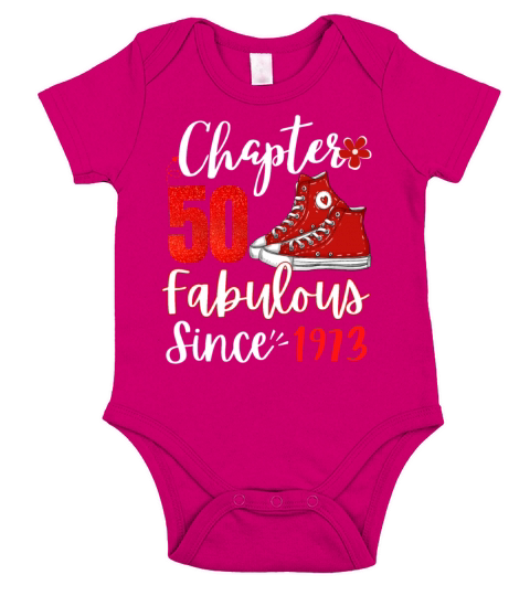 Chapter 50 Fabulous Since 1973 Woman Birthday Born Short Sleeve Baby One-Piece