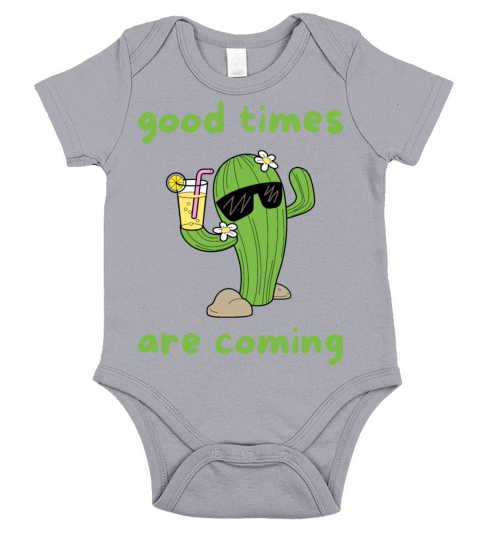 good times are coming Short Sleeve Baby One-Piece