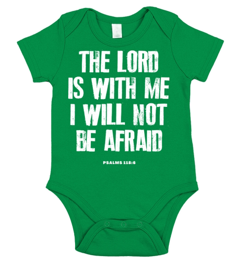 The Lord Is With Me I Will Not Be Afraid Bible Short Sleeve Baby One-Piece