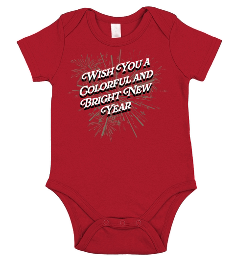 Wish You a Colorful and Bright New Year Positivity Short Sleeve Baby One-Piece