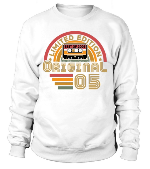 Best Of 2005 Original Vintage Birthday Gift 2005 Sweatshirt Unisex