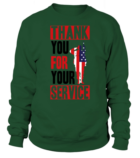 Veterans Day Thank You For Your Service Sweatshirt Unisex