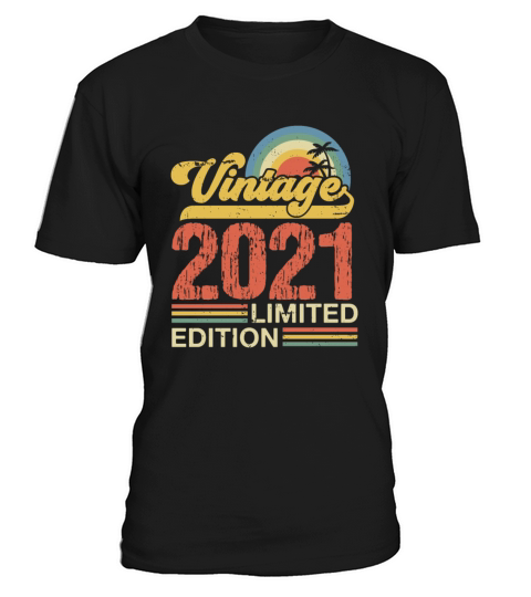 Retro Vintage 2021 Limited Edition T-Shirt Unisex