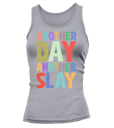 Another Day Another Slay Motivational Tank top Woman