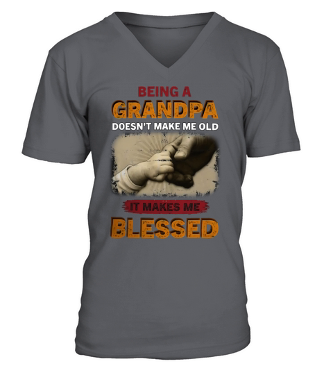 Being a grandpa doesnt make me old it makes me V-Neck T-shirt