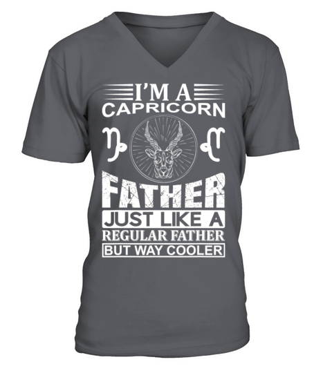 im a Capricorn Father shirt funny Capricorn V-Neck T-shirt