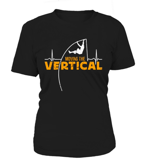 Pole Vault Moving The Vertical Track And Field Women's T-Shirt