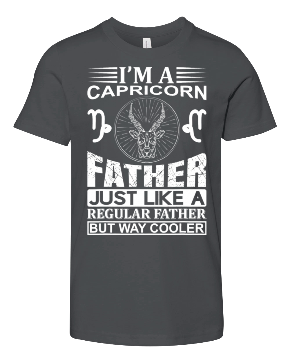 im a Capricorn Father shirt funny Capricorn Youth Unisex Jersey Tee