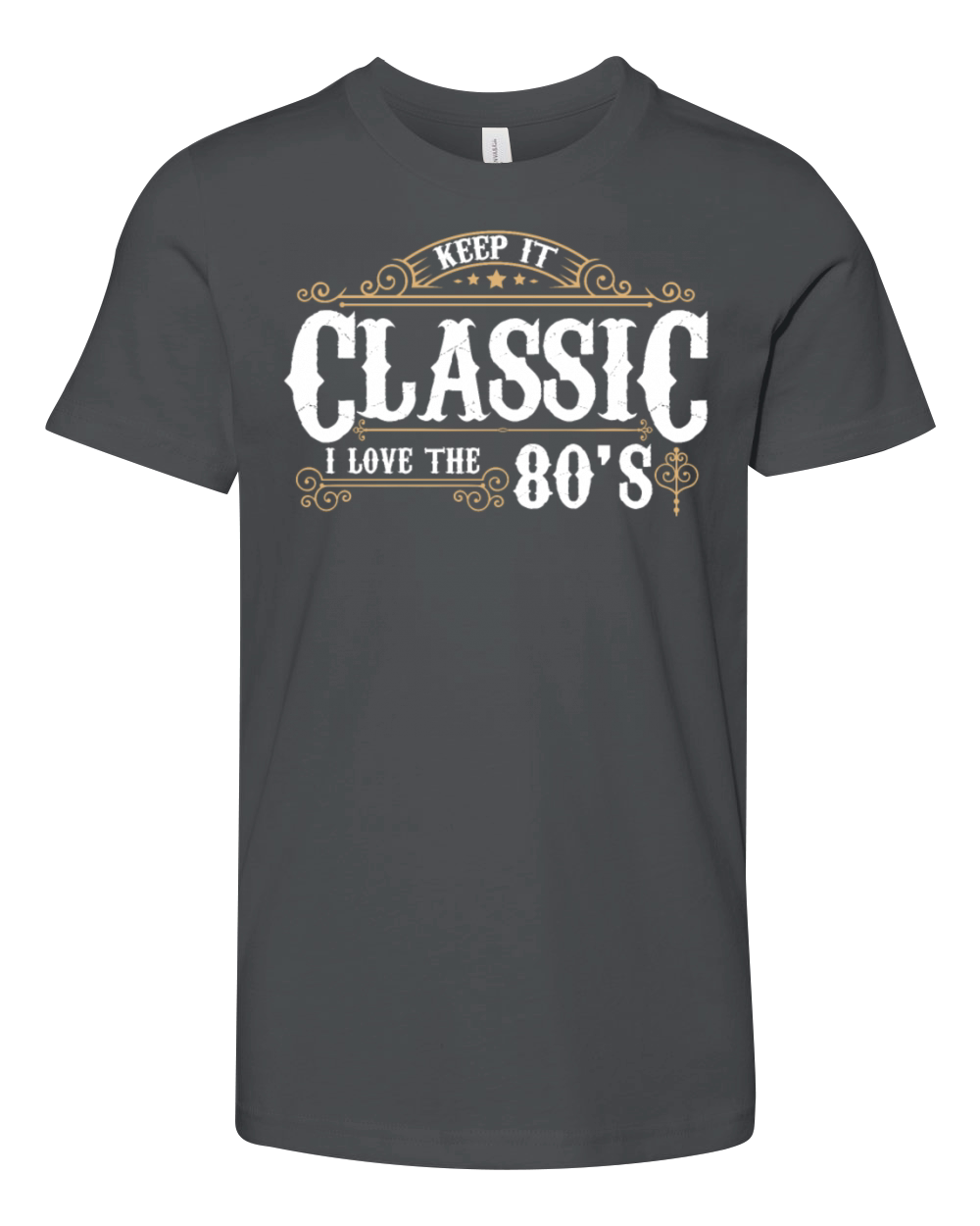 Keep it Classic I Love the 80s Retro Decor Youth Unisex Jersey Tee
