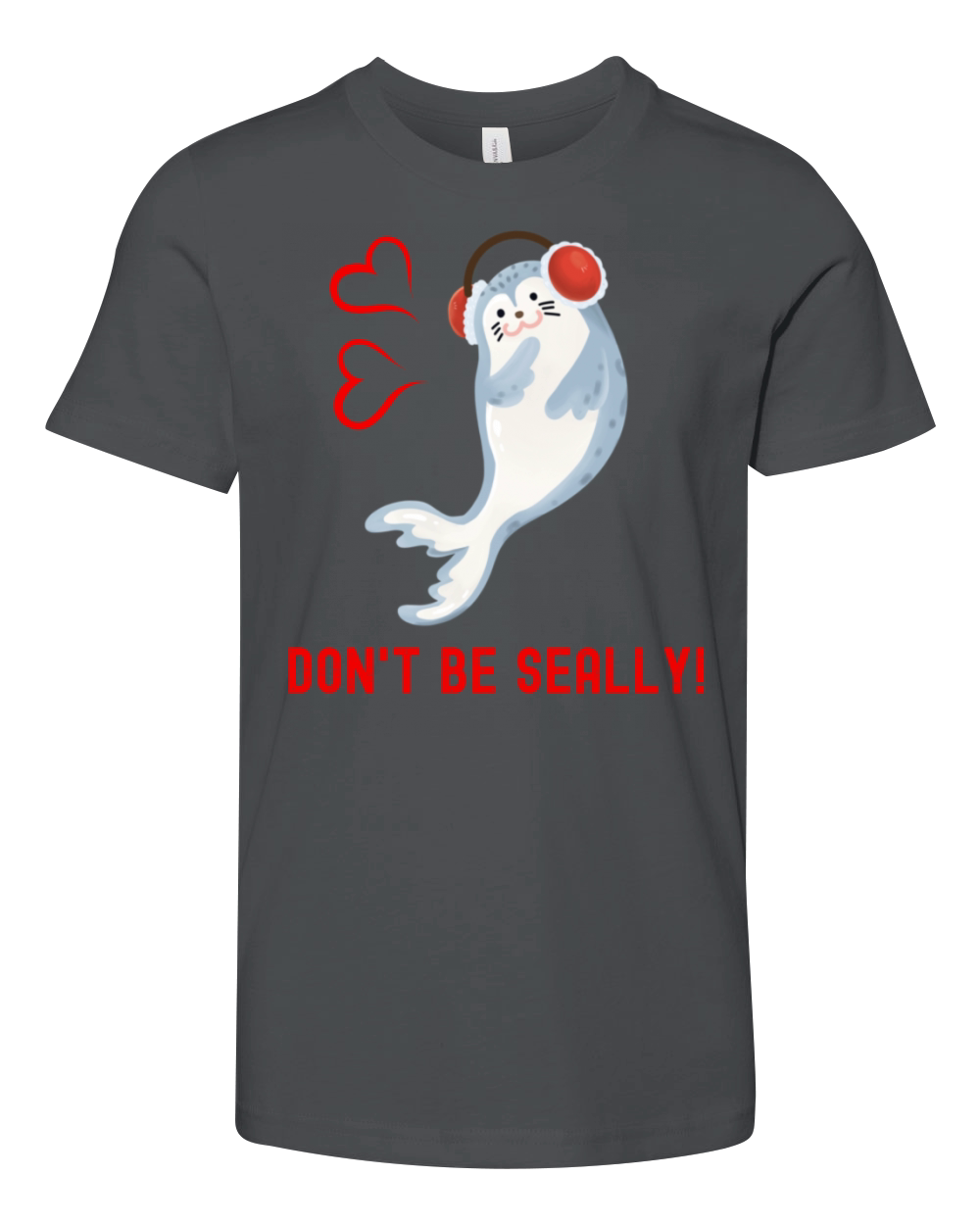 Seal Pun Dont Be Seally Cute Funny Animal Pun Youth Unisex Jersey Tee