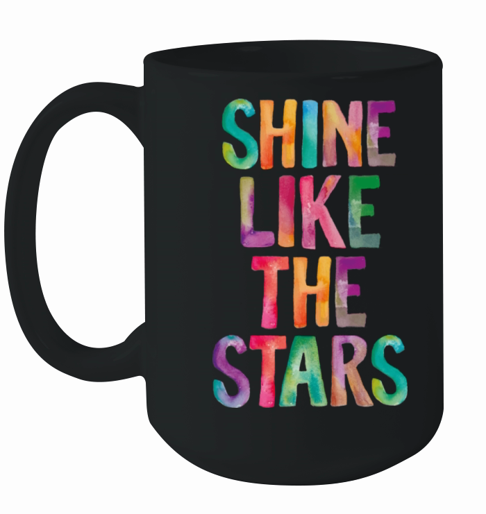Shine Like The Stars Ceramic Mug
