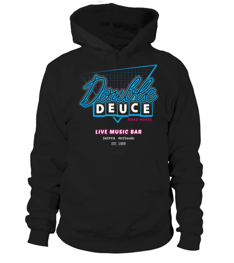 Road House DOUBLE DEUCE Hoodie Unisex