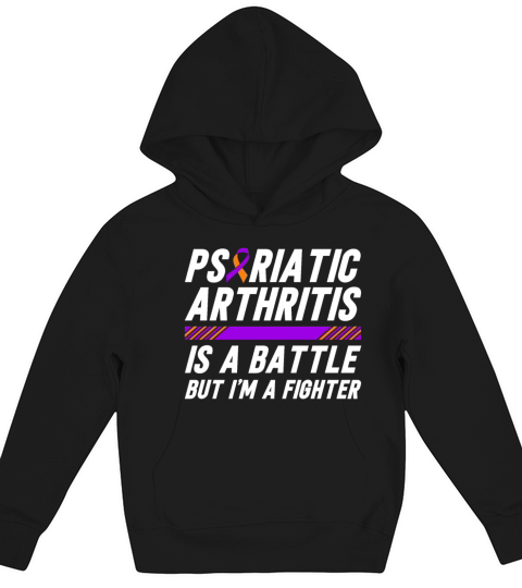 Psoriatic Arthritis Is A Battle But Im A Fighter Kids Hoodie