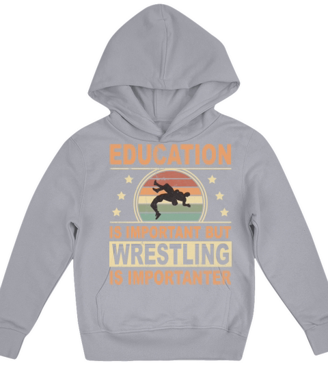 Wrestler Vintage School Important Wrestling More Kids Hoodie
