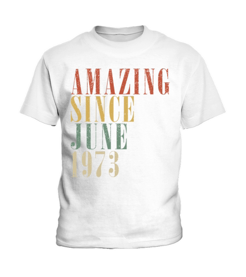 June 1973 Vintage Birthday Gift Kids T-Shirt