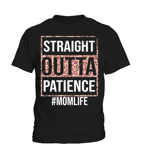 Leopard Plaid Straight Outta Patience Mom Life Kids T-Shirt